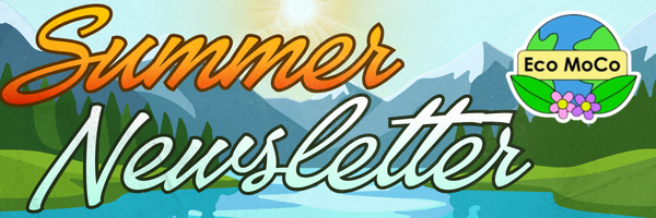 Eco MoCo's Summer Journey