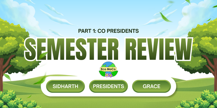 Eco MoCo Semester Update: What Has Eco MoCo Inc. Been Up To?